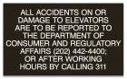 General Information Elevator Damage Sign