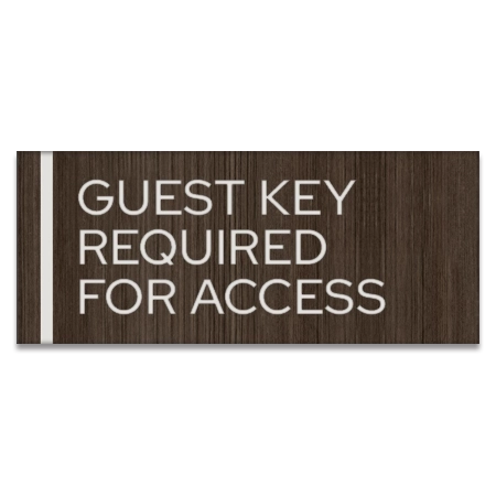 "Guest Key Required For Access" Sign