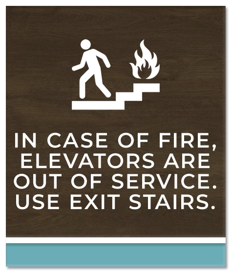 In Case of Fire, Elevators Are Out of Service... w/No Braille