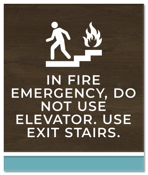 In Fire Emergency, Do Not Use Elevator... w/No Braille