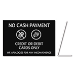 No Cash Payment - Easel Sign