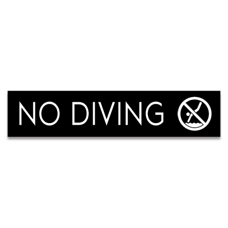 No Diving Sign