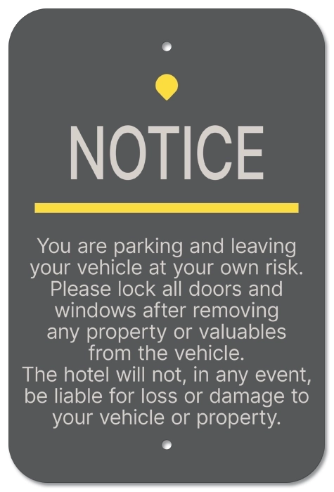 "Notice" Parking Sign