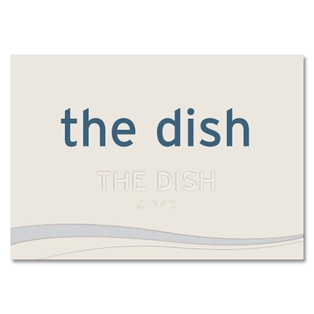 "the dish" Sign