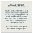 Warning Sign: Plastic and Vinyl