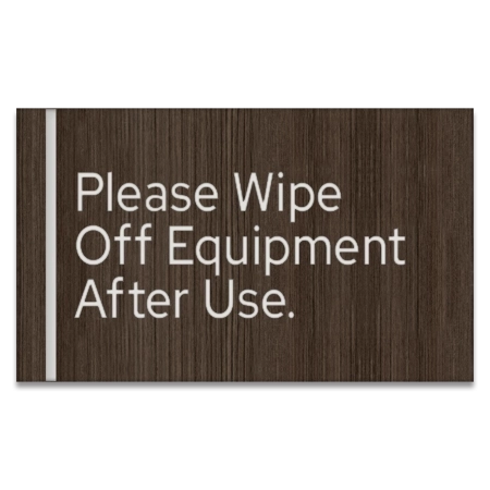 Wipe Off Equipment Sign