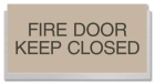 Fire Door - Keep Closed/Do Not Block