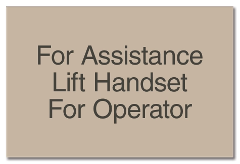 For Assistance Lift Handset Sign