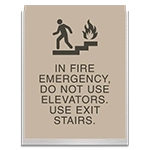 In Fire Emergency,Do Not Use Elevator - No Braille