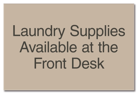 Laundry Supplies at Front Desk Sign