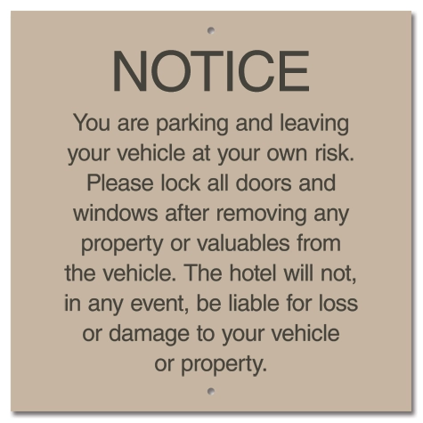NOTICE... Parking Sign