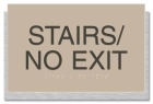 "Stairs/No Exit" Egress Sign - CA Compliant
