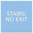 "Stairs/No Exit" Egress Sign - CA Compliant