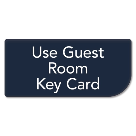 Use Guest Room Key Card Sign