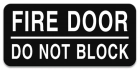 Fire Door - Do Not Block Label - 4 Pack