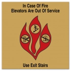 In Case of Fire Elevator Out of Service