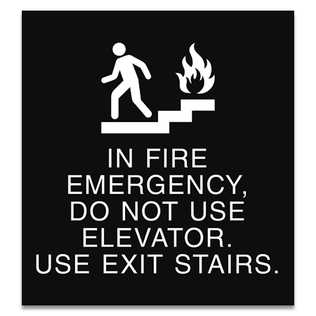 In Fire Emergency, Do Not Use Elevator - No Braille
