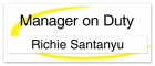 Manager on Duty Sign - Includes Nameplate