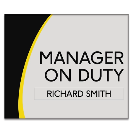 Manager on Duty Sign