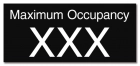 Maximum Occupancy Sign