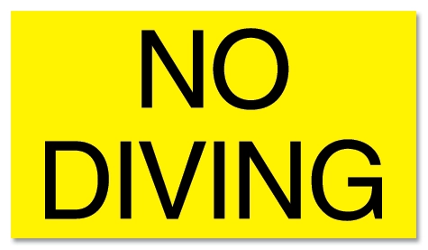 No Diving Sign
