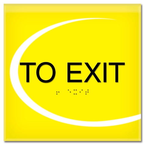 "To Exit" Egress Sign - CA Compliant