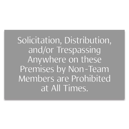 Solicitation, Distribution, and/or Trespassing Prohibited Sign