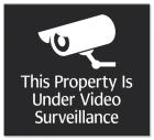Video Surveillance Sign- Fiberbrite