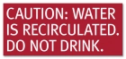Caution: Water is Recirculated... - California Code - Replacements