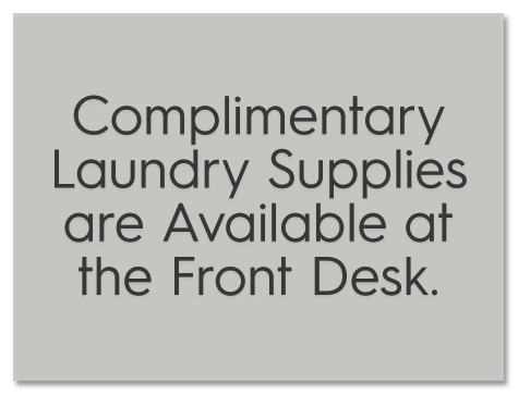 Complimentary Laundry Supplies...