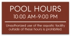 Delaware Pool Hours Sign