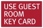 Guest Room Key Card Sign - Replacements