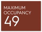 Maximum Occupancy Sign