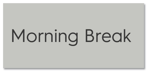 Morning Break Sign