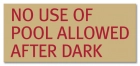 No Use of Pool Allowed After Dark Sign - California Code - Replacements