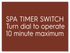 Spa Timer Sign