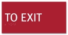 "To Exit" Egress Sign - CA Compliant - Replacements