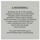 Warning Sign: Enclosed Parking Facilities