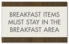 Breakfast Area Informational Sign
