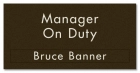 Manager On Duty w/Nameplate