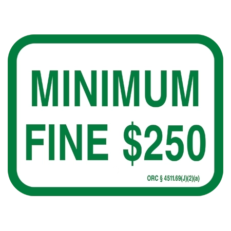 Ohio - Minimum Fine $250 Sign