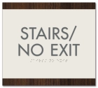 Stairs/No Exit - Egress Sign - CA Compliant