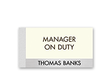 Manager on Duty Signs