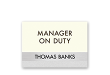Manager on Duty Signs