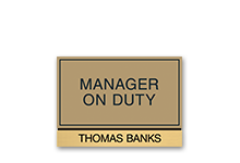 Manager On Duty Signs