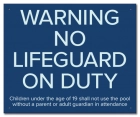 BC Warning - No Lifeguard on Duty Sign