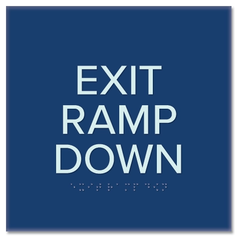 "Exit Ramp Down" Egress Sign - CA Compliant