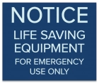 Illinois Life Saving Equipment Sign