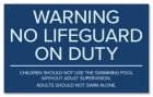 North Carolina No Lifeguard On Duty Sign