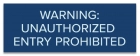 Texas Unauthorized Entry Prohibited Sign